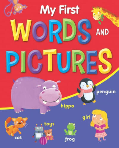 My First Words and Pictures