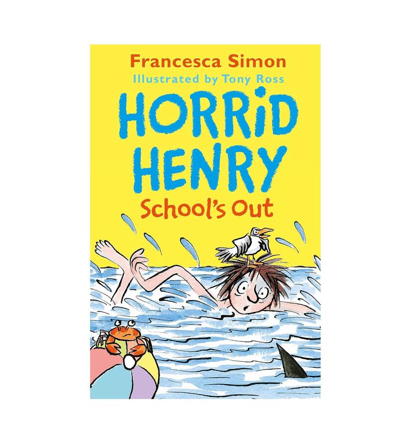 Francesca Simon Horrid Henry Schools Out