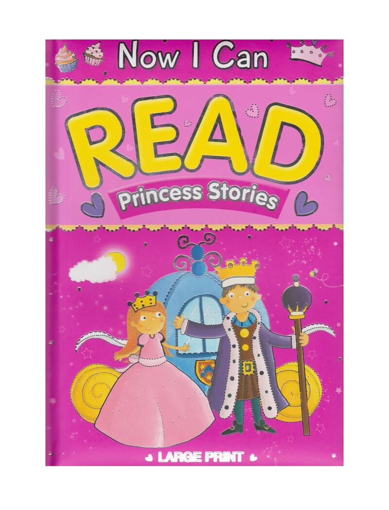 Now I Can Read Princess Stories Large Print