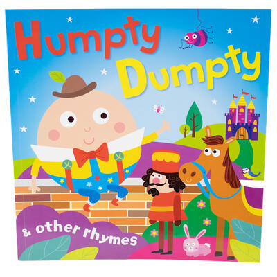 Humpty Dumpty & Other Rhymes: $7.00