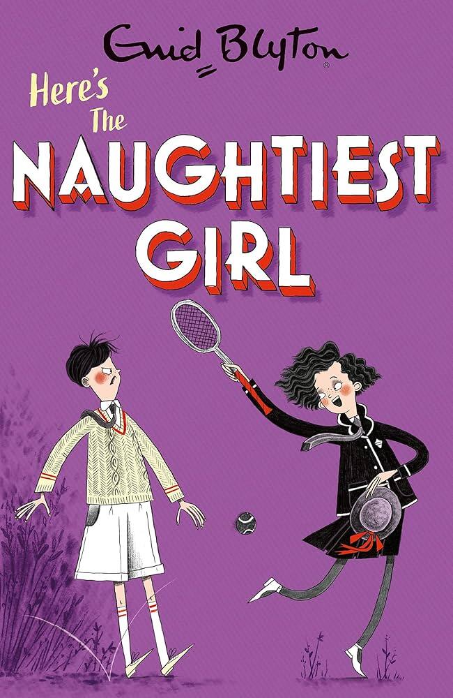 Enid Blyton Here's The Naughtiest Girl