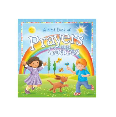 A First Book of Prayers and Graces: $12.00