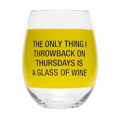 Throwback Thursdays Wine Glass 16oz