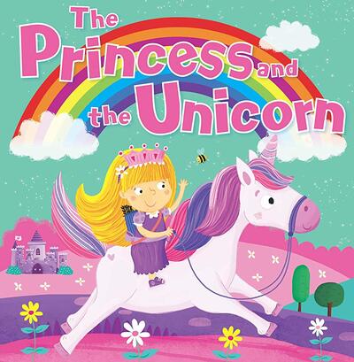 The Princess & The Unicorn: $7.00