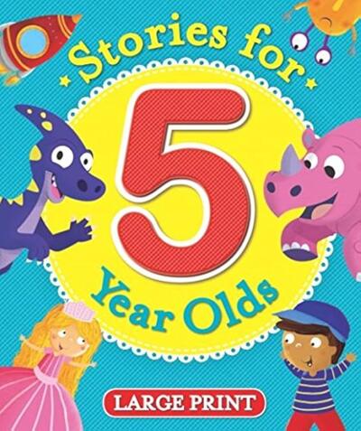 Stories for Five Year Olds