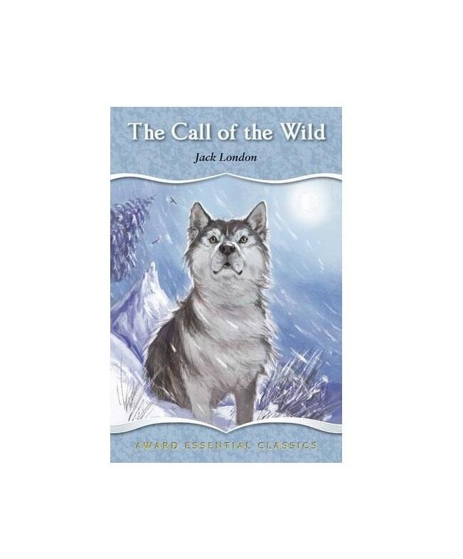 Award Essential Classics The Call Of The Wild: $16.00