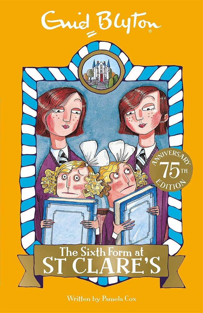 Enid Blyton The Sixth Form At St Clare's