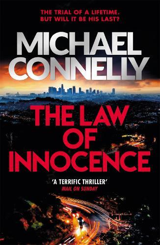 Michael Connelly Law of Innocence