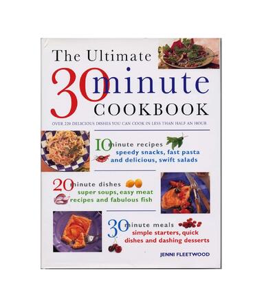 The Ultimate 30 Minute Cookbook 1 count