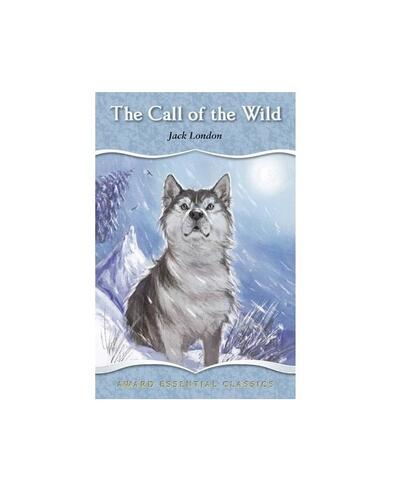 Award Essential Classics The Call Of The Wild
