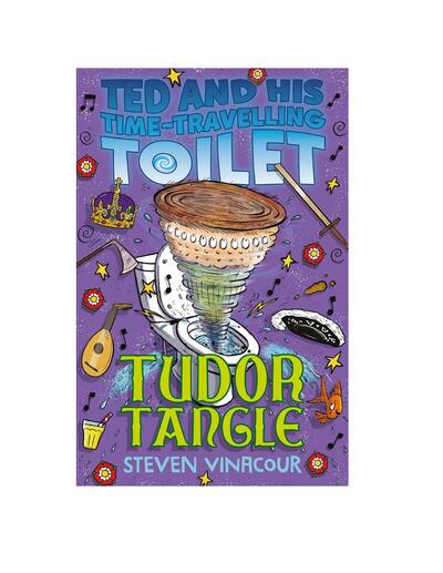 Ted & His Time Travelling Toilet Tudor