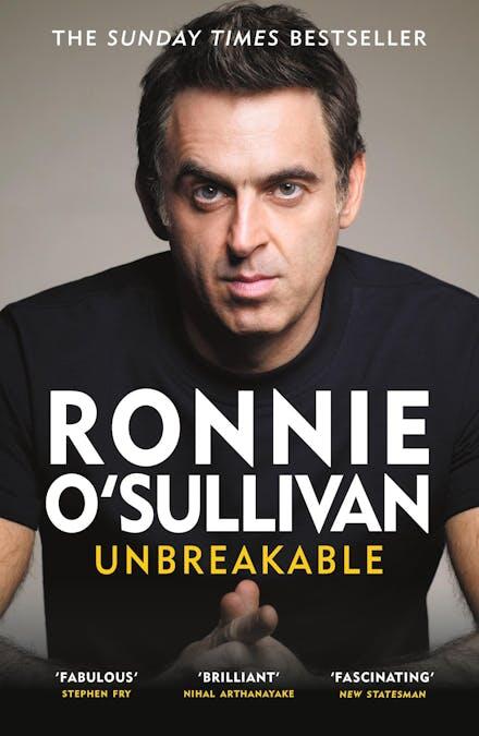 Ronnie O Sullivan Unbreakable