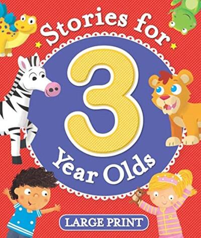 Stories for 3 Year Olds